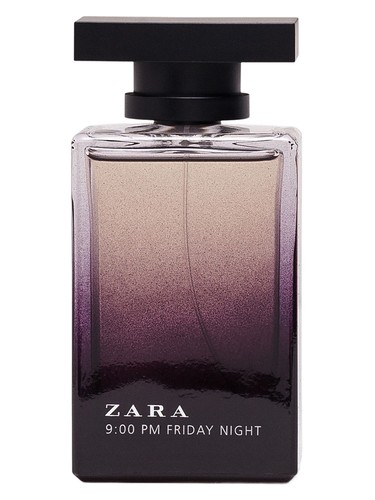 Zara 9 00 Pm Friday Night